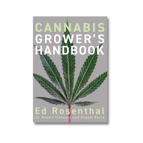 Cannabis Grower's Handbook by Ed Rosenthal